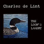 The Loon's Lament&mdash;Digital Single