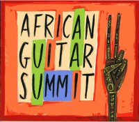 African Guitar Summit - African Guitar Summit 2