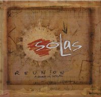 Solas - Reunion: A Decade of Solas